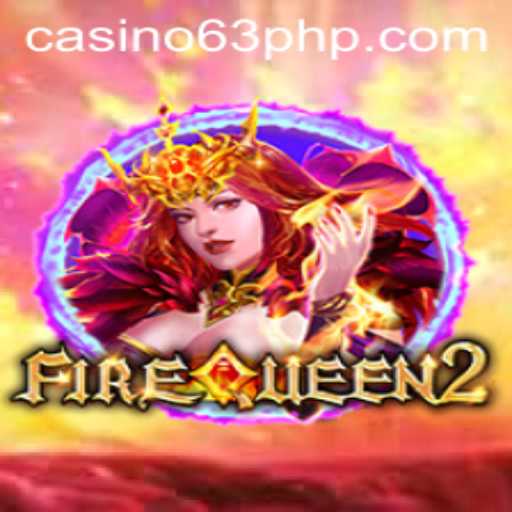 Unleashing the Excitement of FireQueen2: A New Era in Gaming